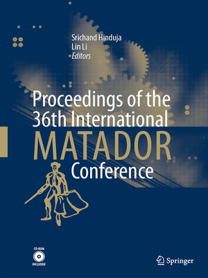 cover image of Proceedings of the 36th International MATADOR Conference